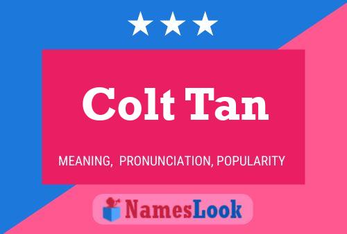 Colt Tan Name Poster