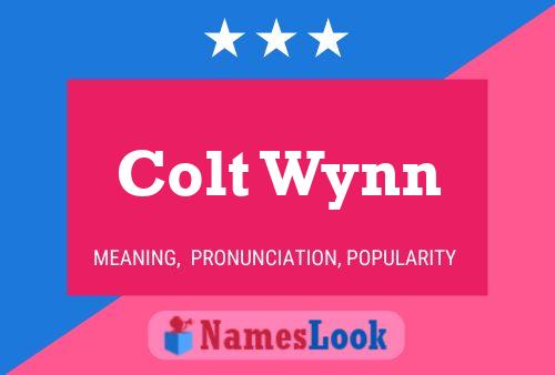 Colt Wynn Name Poster