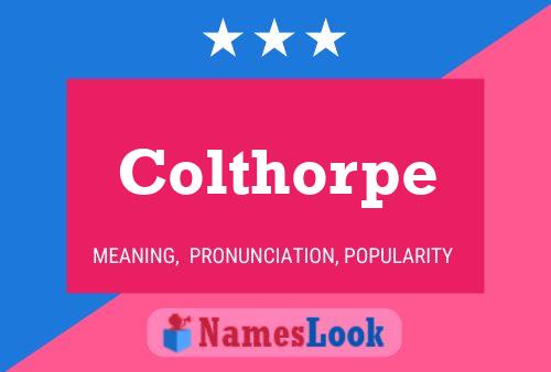 Colthorpe Name Poster