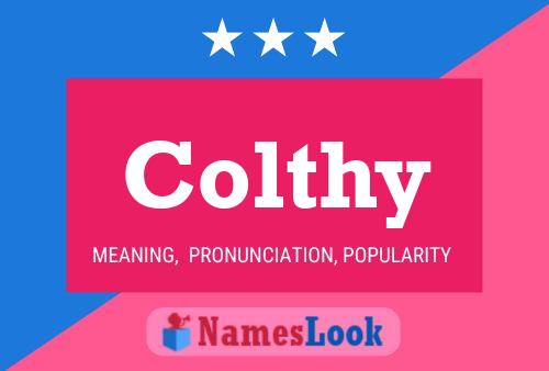 Colthy Name Poster