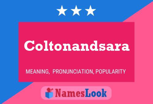 Coltonandsara Name Poster