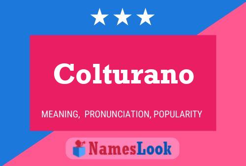 Colturano Name Poster