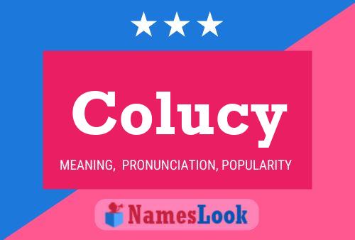 Colucy Name Poster