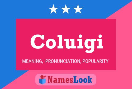 Coluigi Name Poster