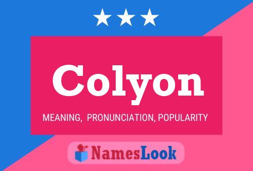 Colyon Name Poster