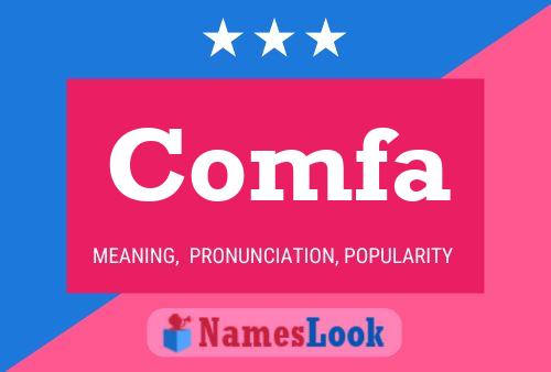 Comfa Name Poster