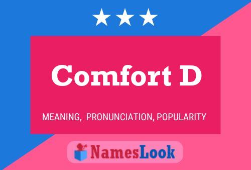 Comfort D Name Poster