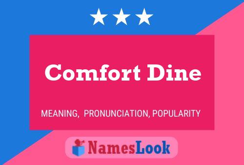 Comfort Dine Name Poster