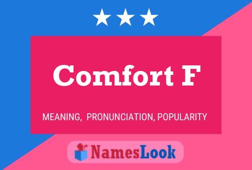 Comfort F Name Poster