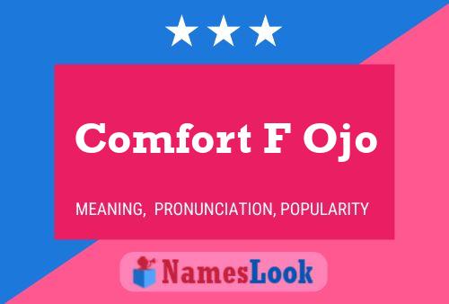 Comfort F Ojo Name Poster