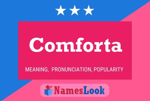 Comforta Name Poster