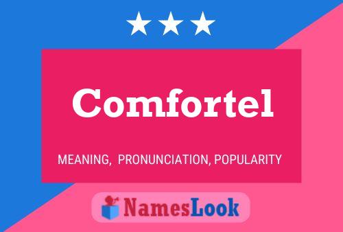 Comfortel Name Poster