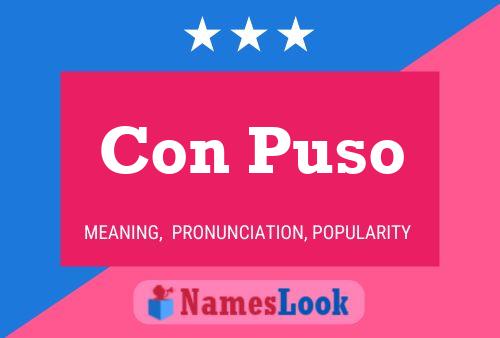 Con Puso Name Poster