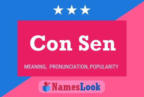 Con Sen Name Poster