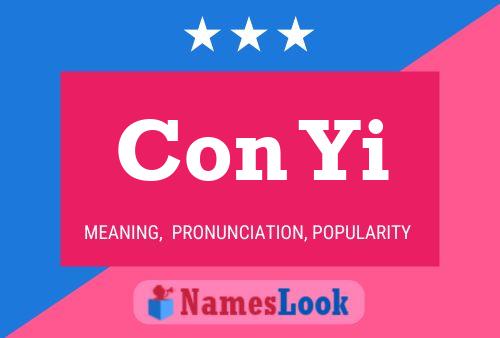 Con Yi Name Poster