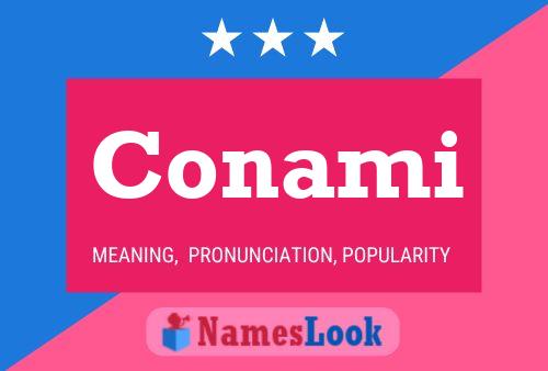 Conami Name Poster