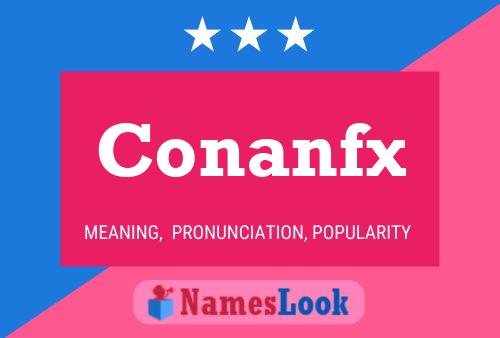 Conanfx Name Poster