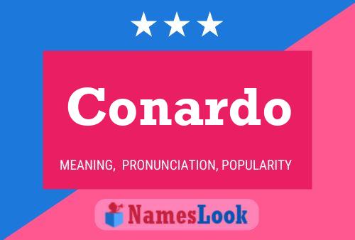 Conardo Name Poster