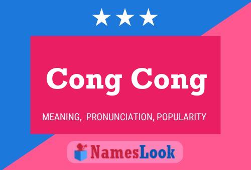 Cong Cong Name Poster