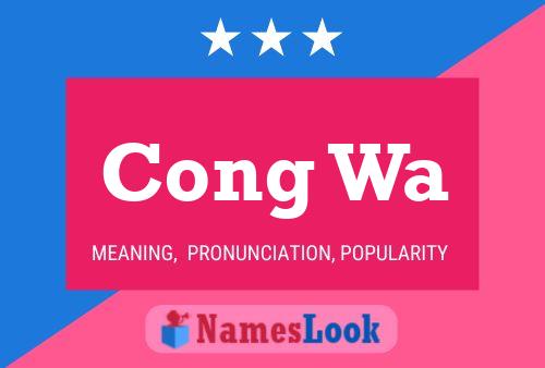 Cong Wa Name Poster