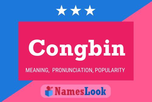 Congbin Name Poster