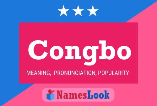 Congbo Name Poster