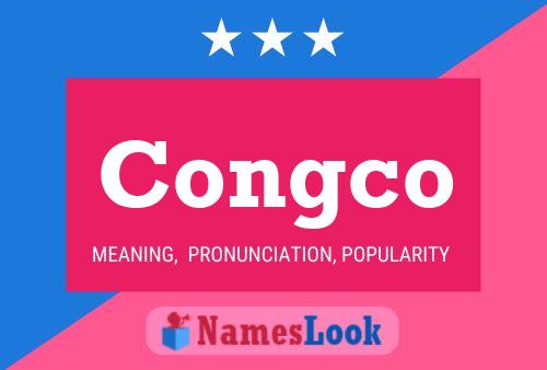 Congco Name Poster