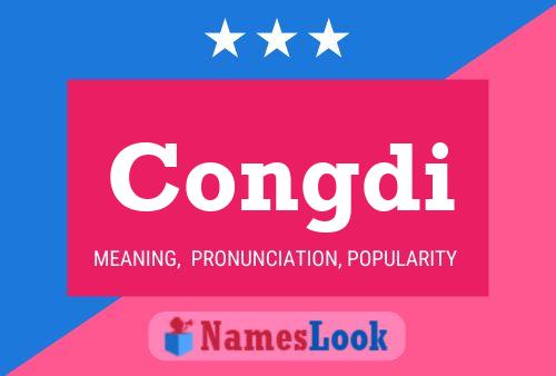 Congdi Name Poster