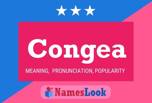 Congea Name Poster