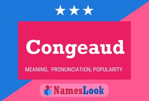 Congeaud Name Poster