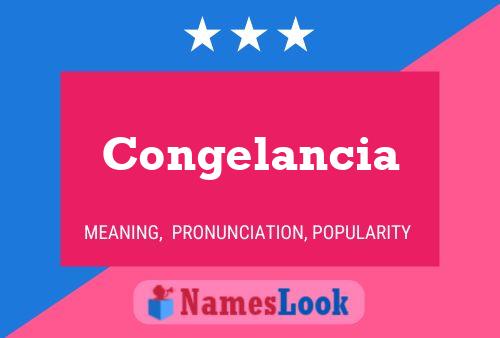 Congelancia Name Poster