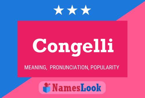 Congelli Name Poster