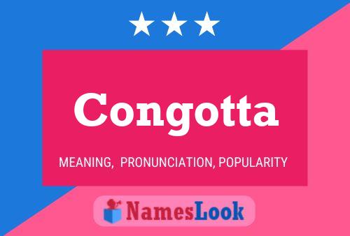 Congotta Name Poster