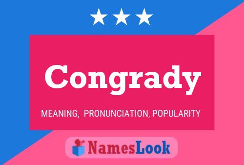 Congrady Name Poster