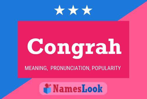 Congrah Name Poster