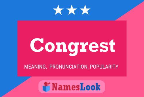 Congrest Name Poster