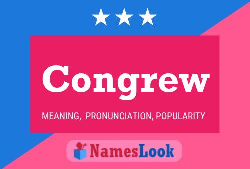 Congrew Name Poster