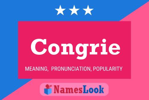 Congrie Name Poster