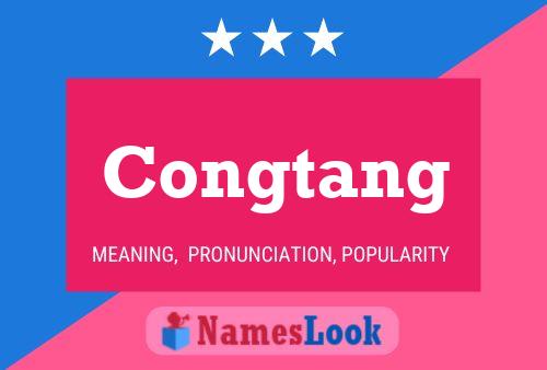 Congtang Name Poster