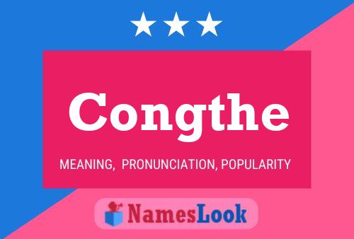 Congthe Name Poster