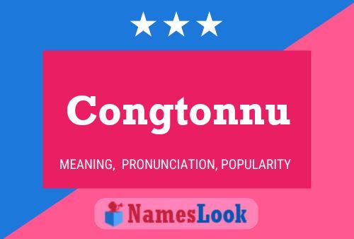 Congtonnu Name Poster