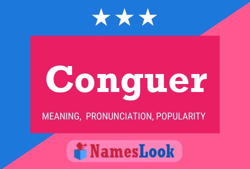 Conguer Name Poster