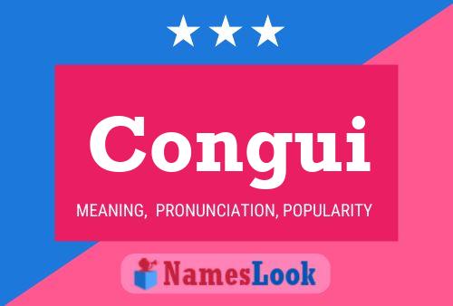 Congui Name Poster