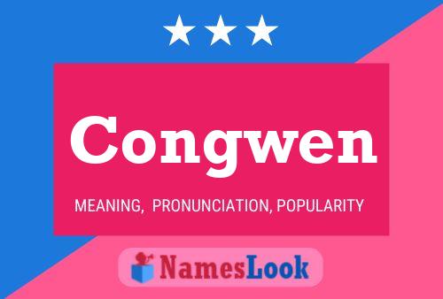 Congwen Name Poster