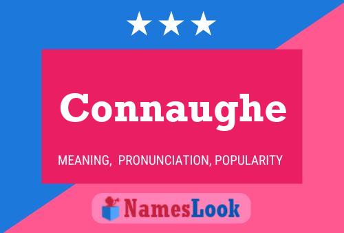 Connaughe Name Poster