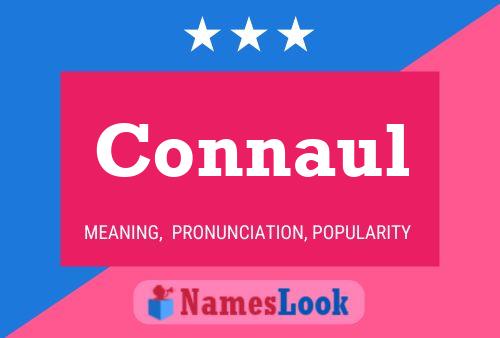 Connaul Name Poster