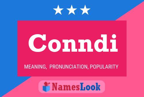 Conndi Name Poster