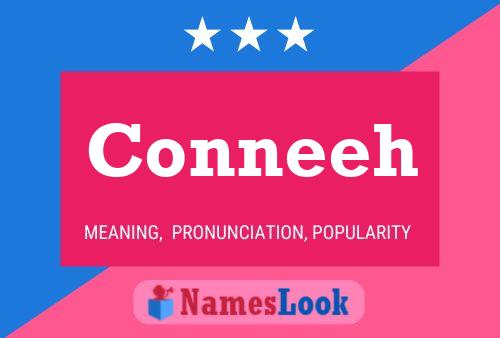 Conneeh Name Poster