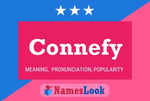 Connefy Name Poster