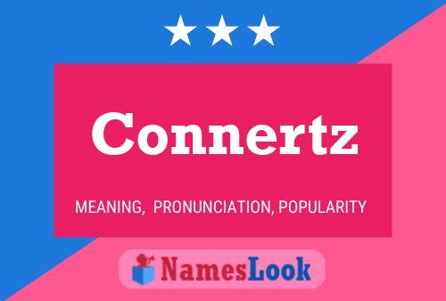 Connertz Name Poster